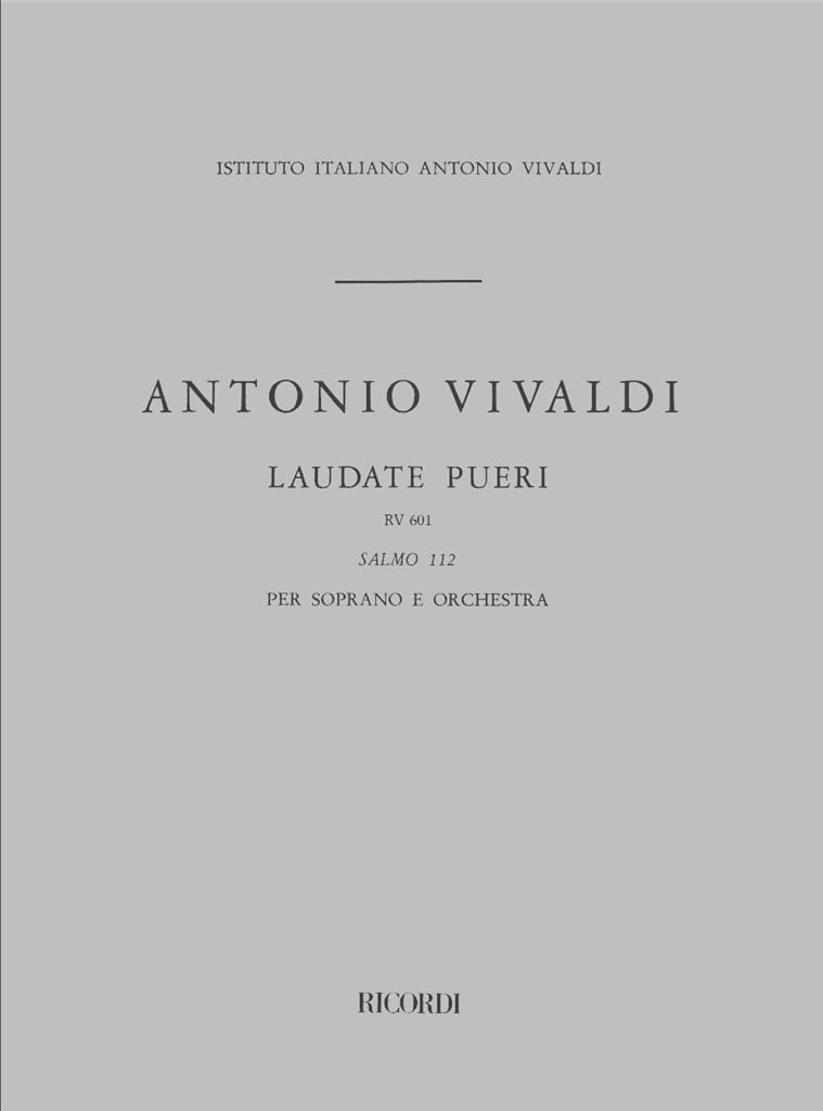 Laudate Pueri Dominum. Salmo 112, Rv 601